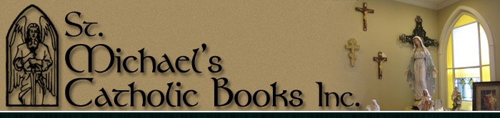 St. Michael's Catholic Books, Inc.